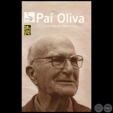 PA’Í OLIVA: UNA VIDA EN DOS ORILLAS - Año 2009
